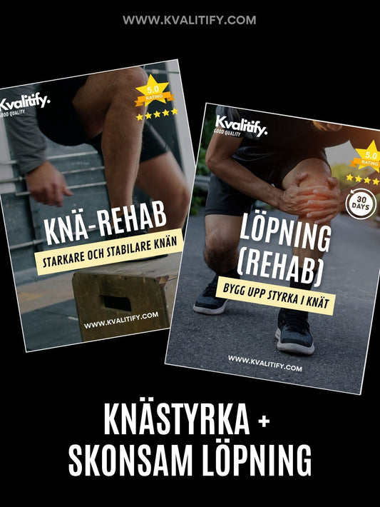 Knästyrka + Skonsam löpning för knä