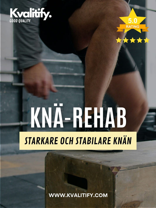 Komplett program för Knärehab