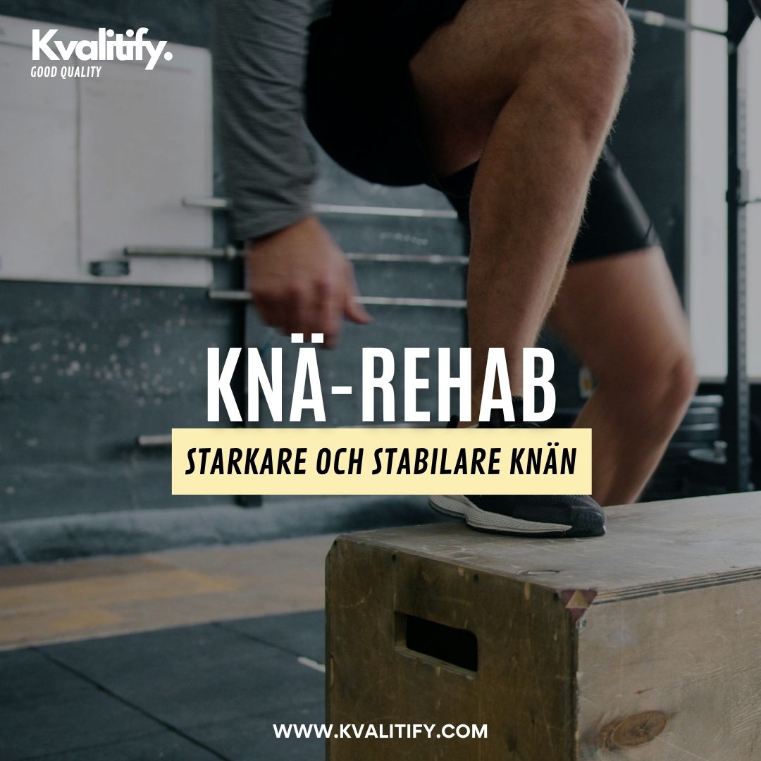Komplett program för Knärehab