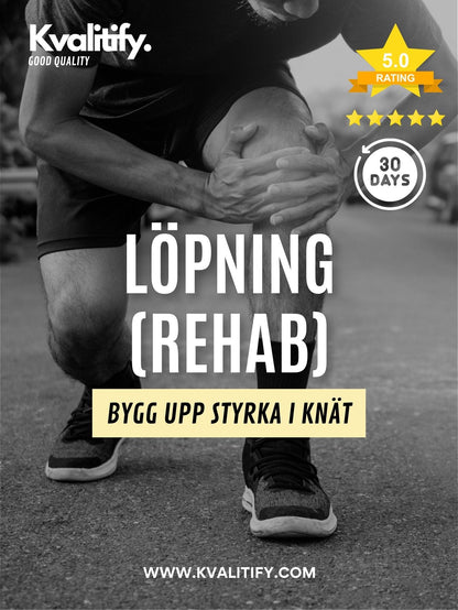 Löp-program anpassat för att bygga upp knä
